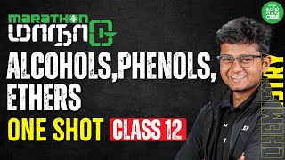 ONE SHOT  Alcohols Phenols Ethers  Class 12 Chemistry  Xylem CBSE 11amp12 Tamil [upl. by Shauna]