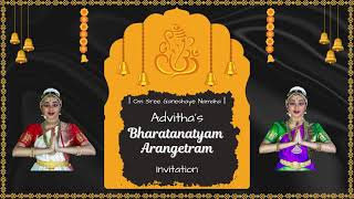 Arangetram Invitation  Advitha Udthawar [upl. by Akyssej]