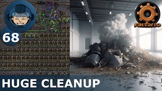 HUGE CLEANUP 5k SPM  Step 68 Factorio Megabase StepByStep [upl. by Pier]