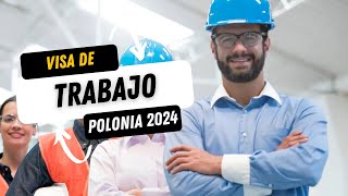 VISA DE TRABAJO POLONIA 2024 [upl. by Eduam]