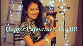 Valentines Day Special  2016  Love Song  Neha Kakkar LIVE [upl. by Apgar]