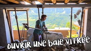 OUVRIR UNE BAIE VITRÉE  Passion Rénovation Ep3  Timelapse construction maison travaux [upl. by Freemon]