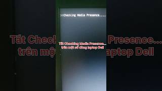 Turn off Checking Media Presence on laptop Dell shorts [upl. by Ahseek151]