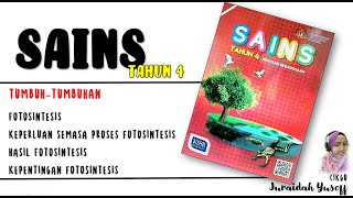 SAINS TAHUN 4  FOTOSINTESIS [upl. by Lebyram]