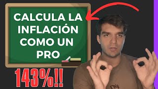 LA INFLACION SE VA POR LAS NUBES  Como calcularla PASO A PASO  2023 [upl. by Lorelie]