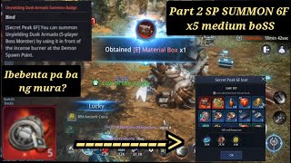 MIR4 SP SUMMON 6F PART 2 ILAN KAYA ANG NAGULANGAN mir4 f2p p2e mir4ph [upl. by Ynohtnaleahcim541]