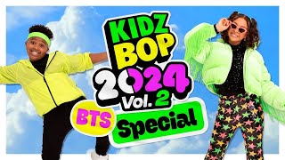 KIDZ BOP 2024 Vol 2 Album Release Special [upl. by Josi46]