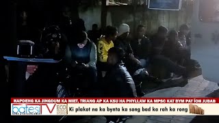 HAPDENG KA JINGDUM KA MIET TRIANG AP KA KSU HA PHYLLAW KA MPSC KAT BYM PAT ÏOH JUBAB [upl. by Halehs]