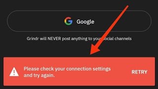 How To Fix Please Check Your Connection Setting And Try Again Grinder Problem Solve [upl. by Friedland]