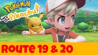 Pokemon Lets Go Pikachu Route 19 and 20 [upl. by Dorian777]