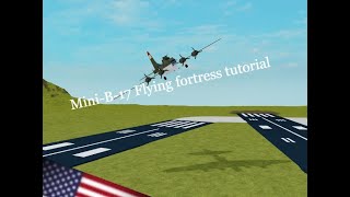 Mini B17g  Tutorial  planecrazy [upl. by Kevyn]