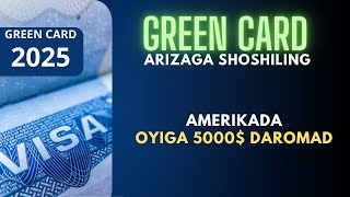 GREEN CARD 2025 ARIZA TOLDIRIB BERAMIZ  5000 OYLIKLI ISHGA SHOSHILIING  Telegram ZAFOMONOV [upl. by Jacoby]