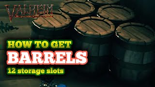 How to Get Barrels in Valheim  Barrels Recipe Unlock [upl. by Eustazio]