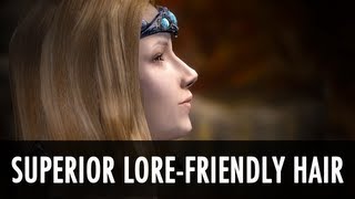 Skyrim Mod Spotlight Superior LoreFriendly Hair  HD Textures [upl. by Capello148]