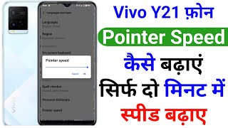 Vivo Y21 Pointer Speed Kaise Badhaye  Pointer Speed Kaise Badhaye Vivo Y21 [upl. by Kcinnay842]