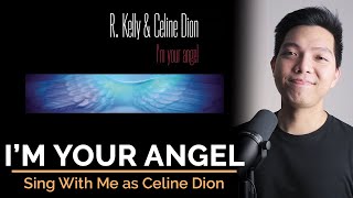 Im Your Angel Male Part Only  Karaoke  R Kelly ft Celine Dion [upl. by Geiger]