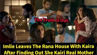 Imlie Starlife Season 2Imlie Leaves The Rana House With Kaira After Finding Out The Truth About Her [upl. by Kolk977]