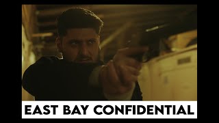 EAST BAY CONFIDENTIAL OFFICIAL TRAILER  2024 [upl. by Weisbart618]