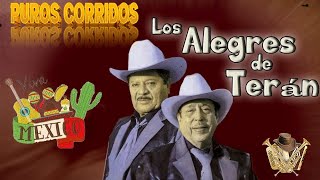 Las 40 Clasicas de los Alegres de Teran Corridos y Rancheras Con Mariachi Mix [upl. by Nally774]