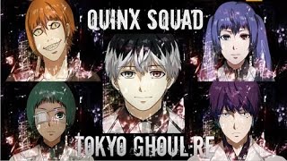 Quinx Squad Members in Tokyo Ghoul Season 3 [upl. by Neneek930]