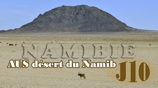 NAMIBIE J10 AUS désert du Namib [upl. by Engamrahc]