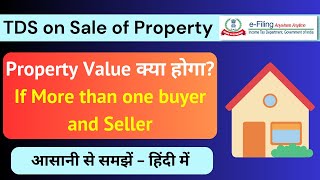 Property value if more than one buyer and seller while filing from 26QB  Form 26QB Filing [upl. by Yngiram]