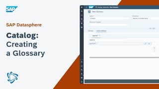 Creating a Glossary in the Catalog SAP Datasphere [upl. by Eibbor]