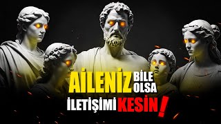 Bu İnsanlarla İLETİŞİMİ KES Kim Olursa Olsun [upl. by Aseret]