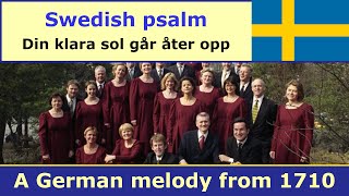 Swedish psalm  Din klara sol går åter opp [upl. by Ynahirb]