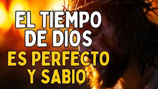 EL TIEMPO DE DIOS ES PERFECTO Y HA LLEGADO SU HORA DE MULTIPLICAR TUS BENDICIONES [upl. by Gilchrist]