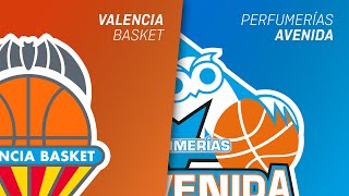 VALENCIA BASKET vs PERFUMERÍAS AVENIDA  LIGA FEMENINA ENDESA [upl. by Ibor]