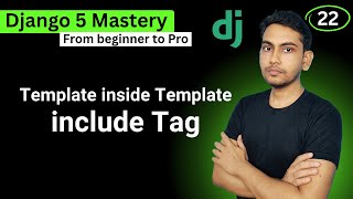 Django Template inside Template using Include Tag in Django 5 [upl. by Eigram]