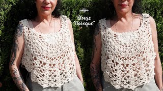 Crochet Blouse quotBaroquequot  Tuto Crop Top  Crochet Dentelle [upl. by Leticia335]