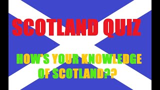 Scotland Quiz [upl. by Gine216]