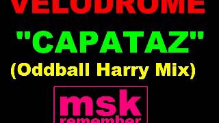 Velodrome  Capataz Oddball Harry Mix 1988 Not On Label [upl. by Tyne708]