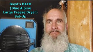 Boyds BAFD Blue Alpine Freeze Dryer Setup Video [upl. by Ardnua]