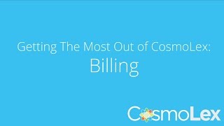 Billing  CosmoLex Features [upl. by Greysun]