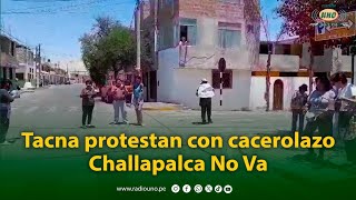 Tacna protestan con cacerolazo en contra de ampliación de Challapalca [upl. by Leiand]