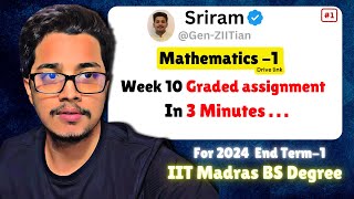 week 10 Mathematics Detailed Solutions graded assignment  IIT Madras bs degree [upl. by Gnanmas]