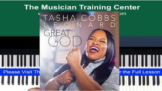 Piano How to Play quotGreat Godquot by Tasha Cobbs [upl. by Ainoek]