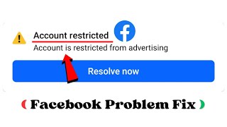 Solved Facebook Account Is Restricted from Advertising 2024  Facebook Account Restricted Problem [upl. by Lertsek]