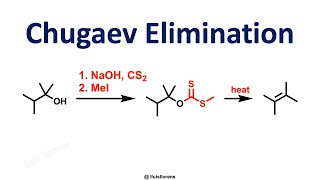 Chugaev Elimination [upl. by Neraj602]