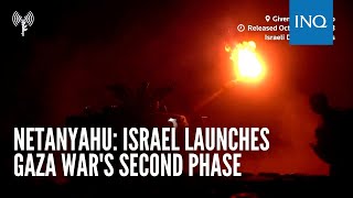 Netanyahu Israel launches Gaza wars second phase [upl. by Oizirbaf205]