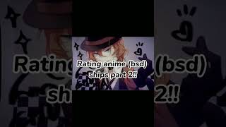 rating bsd ships part 2 my opinions bungoustraydogs sskk fyolai ranpoe [upl. by Abba]