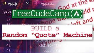 FULL Beginners FreeCodeCamp Project  Random Quote Machine w React  Get Skill [upl. by Hassadah]