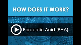 Peracetic Acid  How does it work [upl. by Airamalegna]