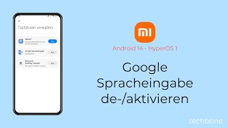 Google Spracheingabe aktivieren oder deaktivieren  Xiaomi Android 14  HyperOS 1 [upl. by Yann928]