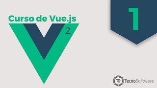 1 Curso de Vuejs2  Introduccion [upl. by Schrick]