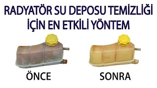 Radyatör Su Deposu Temizliği İçin En Etkili Yöntem Radyatör Su Deposu Nasıl Temizlenir [upl. by Ecniv]