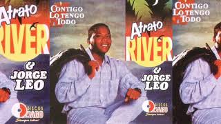 Atrato River solo éxito sus mejores canciones [upl. by Adams306]